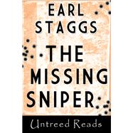 The Missing Sniper by Earl Staggs, 9781611872538