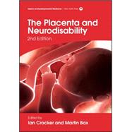 The Placenta and Neurodisability by Crocker, Ian; Bax, Martin, 9781909962538
