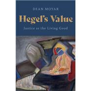 Hegel's Value by Moyar, Dean, 9780197532539