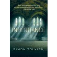 The Inheritance by Tolkien, Simon, 9780312672539