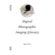 Digital Photographic Imaging Glossary by Taylor, Phil, 9781553692539