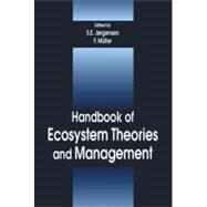 Handbook of Ecosystem Theories and Management by Muller; Felix, 9781566702539