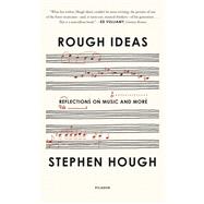 Rough Ideas by Hough, Stephen, 9780374252540