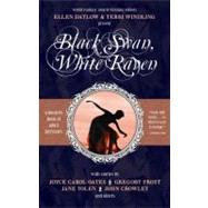 Black Swan, White Raven by Datlow, Ellen, 9780809572540