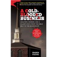 Cold Blooded Business Cl by Fuchs,Marek, 9781602392540