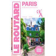 Guide du Routard Paris 2024/25 by Collectif, 9782017272540