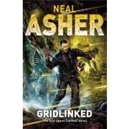 Gridlinked: The First Agent Cormac Novel by Asher, Neal, 9780330512541