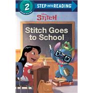 Stitch Goes to School (Disney Stitch) by Edwards, John; Disney Storybook Art Team, 9780736442541
