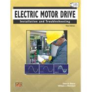 Electric Motor Drive Installation and Troubleshooting (Item# 1254) by Mazur, Glen A., 9780826912541