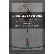 Fire Metaphors by Charteris-Black, Jonathan, 9781472532541