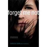 Forget Me Not by Dean, Carolee, 9781442432543