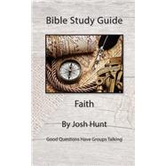 Bible Study Guide by Hunt, Josh, 9781507562543
