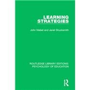 Learning Strategies by Nisbet, John; Shucksmith, Janet, 9781138732544
