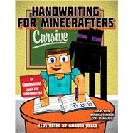 Handwriting for Minecrafters by Sky Pony; Brack, Amanda, 9781510732544