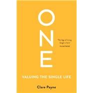 One Valuing the Single Life by Payne, Clare, 9780522872545