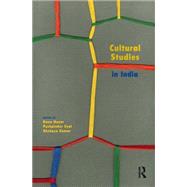 Cultural Studies in India by Nayar; Rana, 9781138892545