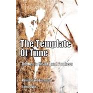 The Template of Time by Payne, Tom, 9781466272545