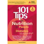 101 Tips On Nutrition for People With Diabetes by Geil, Patti B.; Holzmeister, Lea Ann, 9781580402545