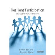 Resilient Participation by Bell, Simon; Morse, Stephen, 9781849712545