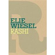 Rashi by Wiesel, Elie; Temerson, Catherine, 9780805242546