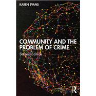 Community and the Problem of Crime by Karen Evans, 9781032162546