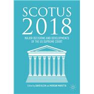 Scotus 2018 by Klein, David; Marietta, Morgan, 9783030112547