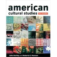 American Cultural Studies A Reader by Hartley, John; Pearson, Roberta E.; Vieth, Eva, 9780198742548