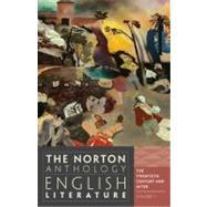 The Norton Anthology of English Literature, Volume F: The 20th Century and After by Greenblatt, Stephen, 9780393912548