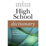 The American Heritage High School Dictionary by Editors of the American Heritage Dictionaries, 9780544792548