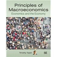 Principles of Macroeconomics: Economies and the Economy by Timothy Taylor, 9781732242548