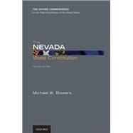 The Nevada State Constitution by Bowers, Michael W., 9780199892549