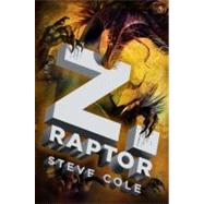 Z. Raptor by Cole, Steve, 9780399252549