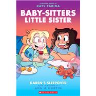 Karen's Sleepover: A Graphic Novel (Baby-Sitters Little Sister #8) by Martin, Ann M.; Farina, Katy, 9781338762549