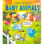 Squishy Sounds: Very Noisy Baby Animals by Lucas, Gareth, 9781667202549