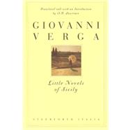 Little Novels of Sicily by Verga, Giovanni; Lawrence, D.H., 9781883642549