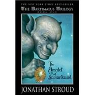 The Amulet of Samarkand by Stroud, Jonathan, 9780786852550