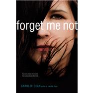 Forget Me Not by Dean, Carolee, 9781442432550
