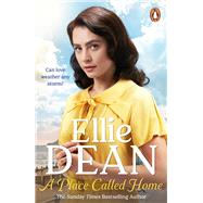 A Place Called Home by Dean, Ellie, 9781804942550