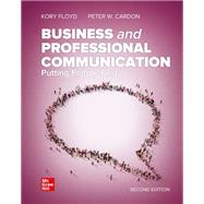 Business and Professional Communication [Rental Edition] by Floyd, Kory; Cardon, Peter, 9781260262551