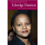 Conversations With Edwidge Danticat by Montgomery, Maxine Lavon, 9781496812551