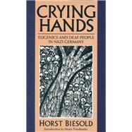 Crying Hands by Biesold, Horst, 9781563682551
