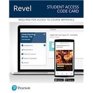 REVEL for Understanding Movies -- Access Card by Giannetti, Louis, 9780134002552