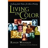 Living in Color by Woodley, Randy, 9780830832552