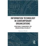 Information Technology in Contemporary Organizations by Katarzyna Tworek, 9781000872552