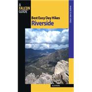 Best Easy Day Hikes Riverside by Riedel, Allen, 9780762752553