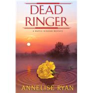 Dead Ringer by Ryan, Annelise, 9781496722553