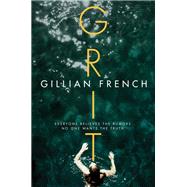 Grit by French, Gillian, 9780062642554