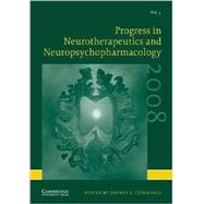 Progress in Neurotherapeutics and Neuropsychopharmacology by Edited by Jeffrey L. Cummings, 9780521862554