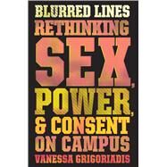 Blurred Lines by Grigoriadis, Vanessa, 9780544702554