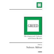 Greed by Akhtar, Salman, 9781782202554